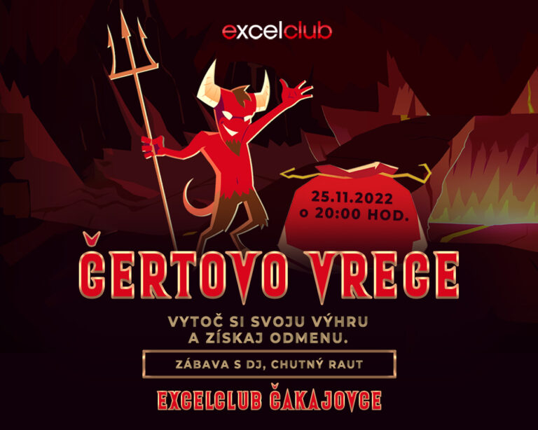 čertovo vrece 25.11. excelclub Čakajovce