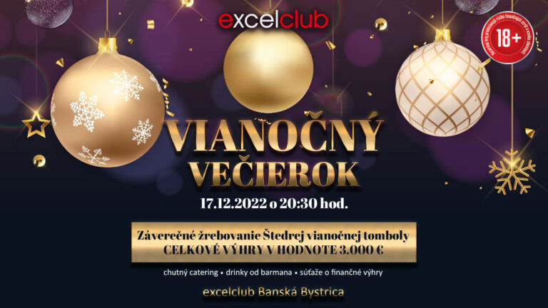 VIANOČNÝ VEČIEROK 17.12.2022 excelclub Banská Bystrica