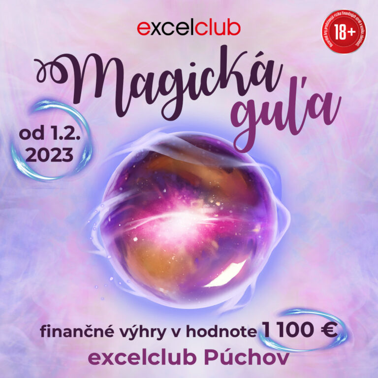 Magická guľa súťaž celý február excelclub Púchov