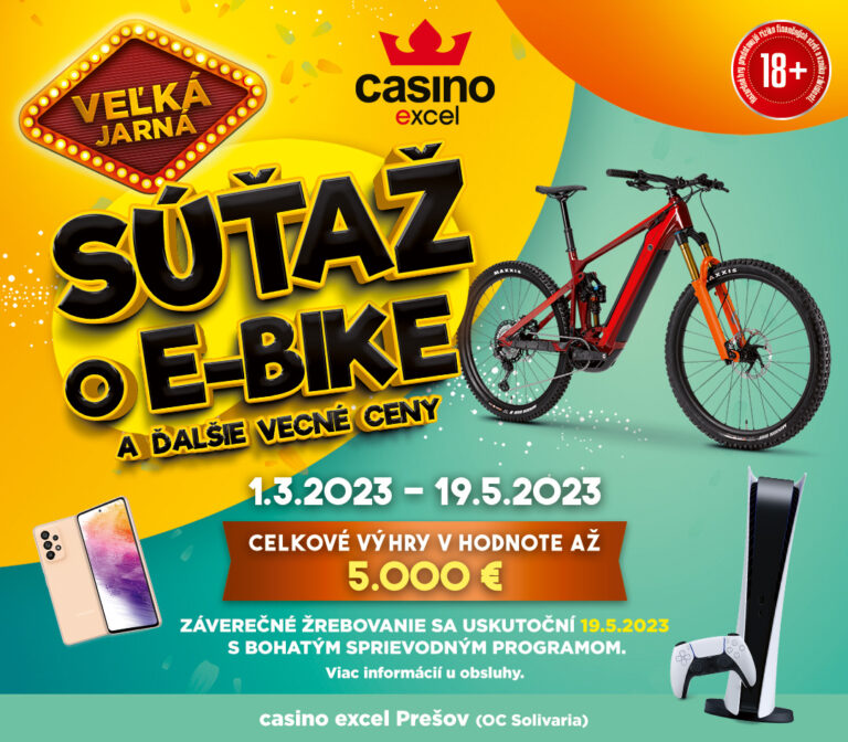 veľká jarná súťaž o e-bike casino excel Prešov