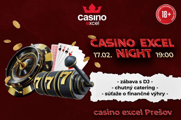 casino excel Prešov casino excel night 17.2.2023