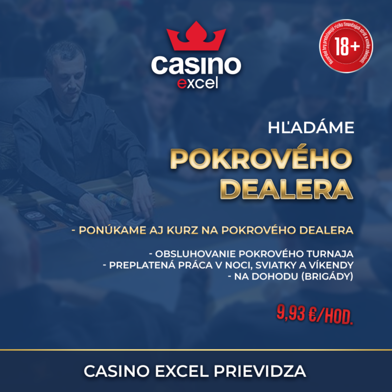 casino excel Prievidza pokrovy dealer