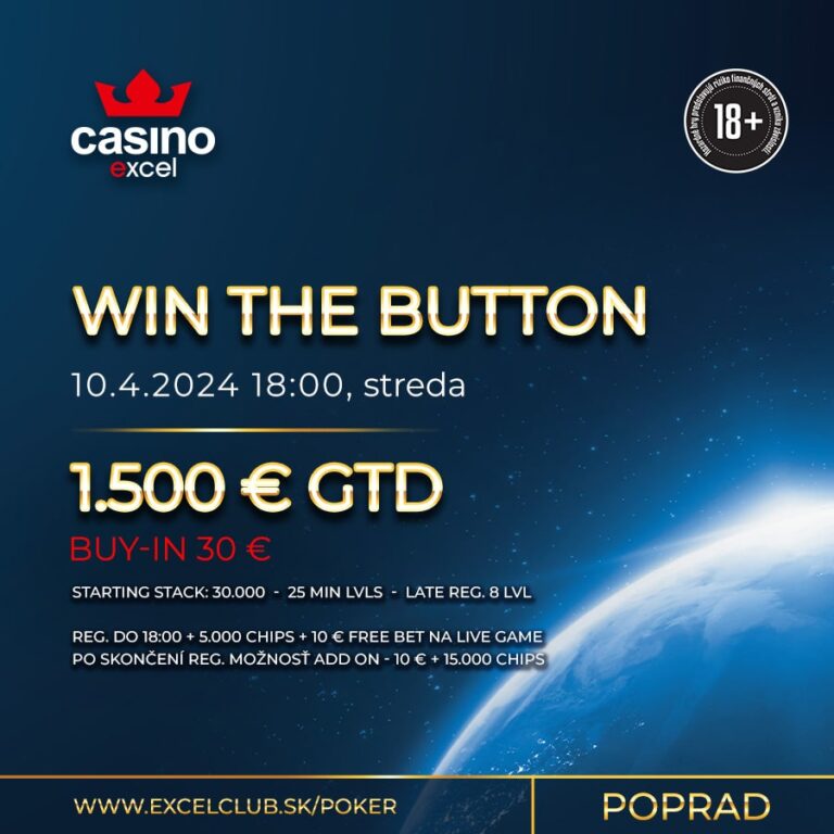 WIN THE BUTTIN casino excel Poprad 1.500 € GTD