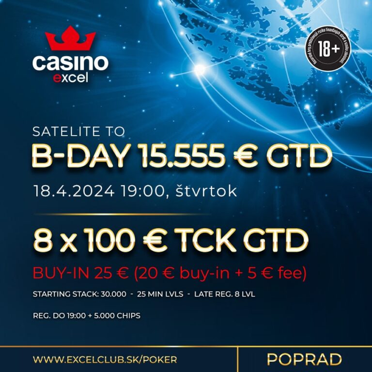 SATELITE TO B-DAY SPECIAL (15.555 € GTD) - 8 x 100 € TCK GTD