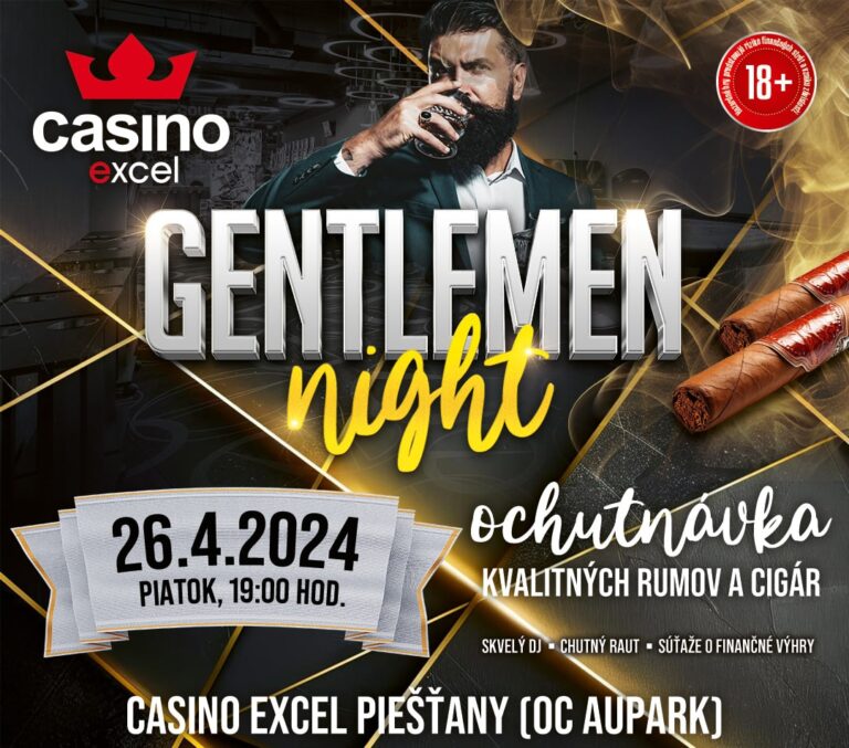 GENTLEMEN NIGHT casino excel Piešťany