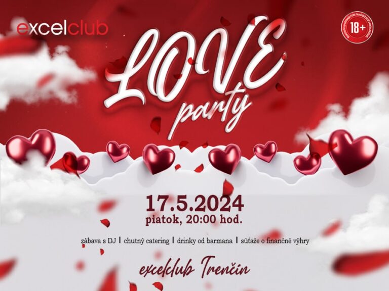 LOVE PARTY excelclub Trenčín