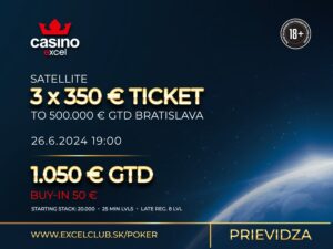 SATELLITE 3 x 350 € TCK 26.6.2024 casino excel Prievidza