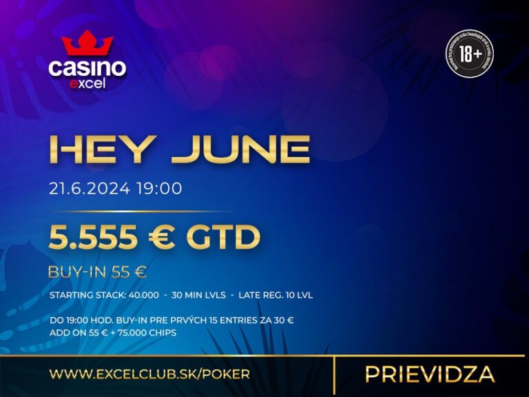 HEY JUNE 21.6.2024 casino excel Prievidza