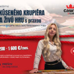 Hľadáme SKÚSENÉHO KRUPIÉRA NA ŽIVÚ HRU casino excel Prešov