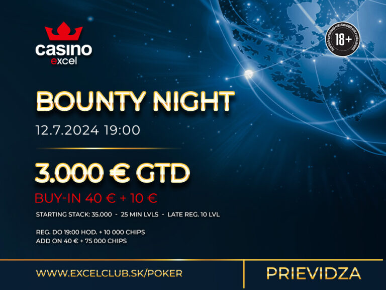 BOUNTY NIGHT 12.7.2024 casino excel Prievidza