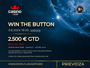 WIN THE BUTTON 3.8.2024 casino excel Prievidza