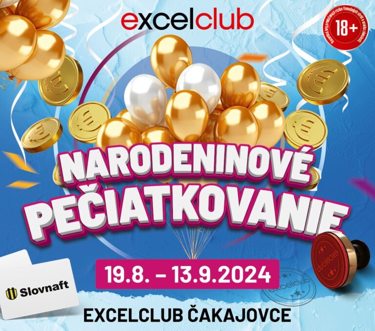 NARODENINOVÉ PEČIATKOVANIE excelclub Čakajovce