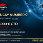 LUCKY NUMBER 9 7.9.2024 casino excel Prievidza