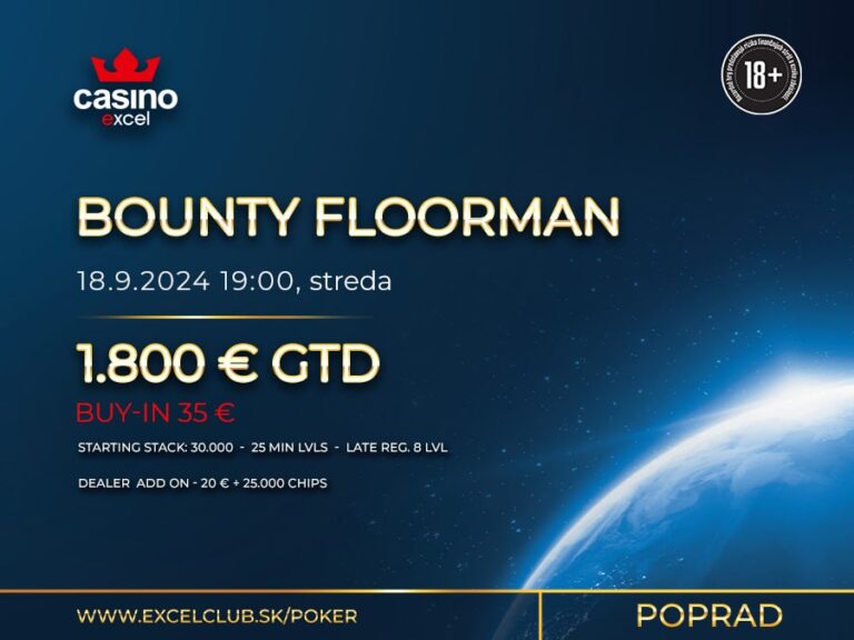 BOUNTY FLOORMAN 18.9.2024 casino excel Poprad