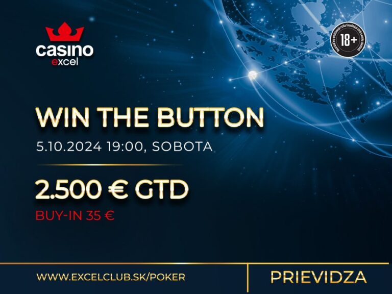 WIN THE BUTTON 5.10.2024 casino excel Prievidza