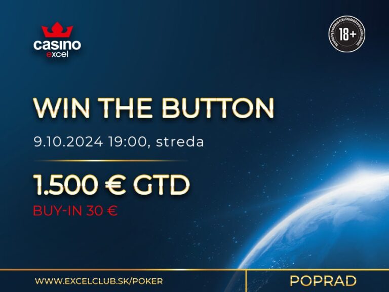 WIN THE BUTTON 9.10.2024 casino excel Poprad