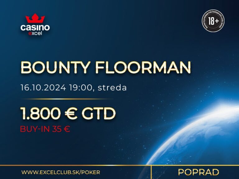 BOUNTY FLOORMAN 30.10.2024 casino excel Poprad