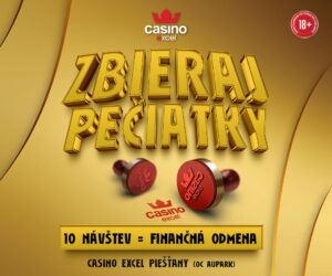 ZBIERAJ PEČIATKY casino excel Piešťany