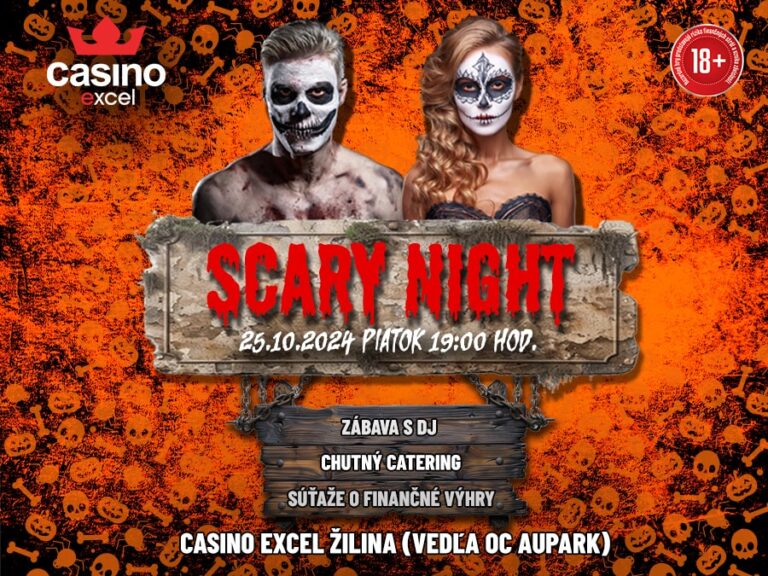 SCARY NIGHT casino excel Žilina