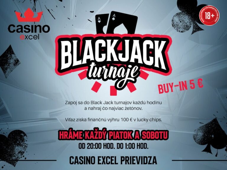 BLACK JACK TURNAJE casino excel Prievidza