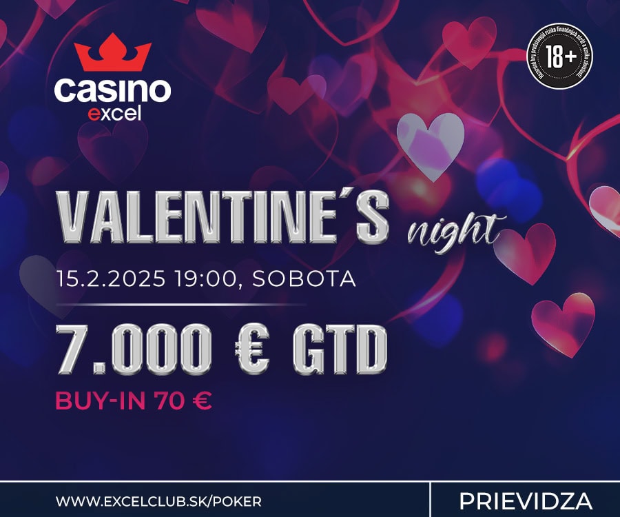 VALENTINE´S NIGHT 15.2.2025 casino excel Prievidza