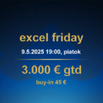 EXCEL FRIDAY 9.5.2025 casino excel Poprad