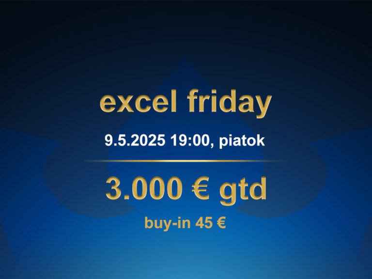EXCEL FRIDAY 9.5.2025 casino excel Poprad