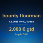 BOUNTY FLOORMAN 7.5.2025 casino excel Poprad