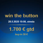 WIN THE BUTTON 28.5.2025 casino excel Poprad
