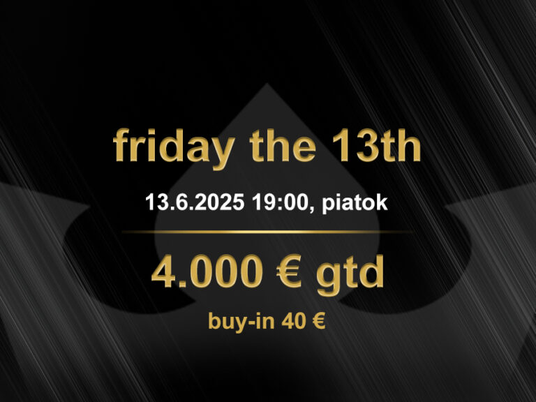 FRIDAY THE 13TH 13.6.2025 casino excel Prievidza
