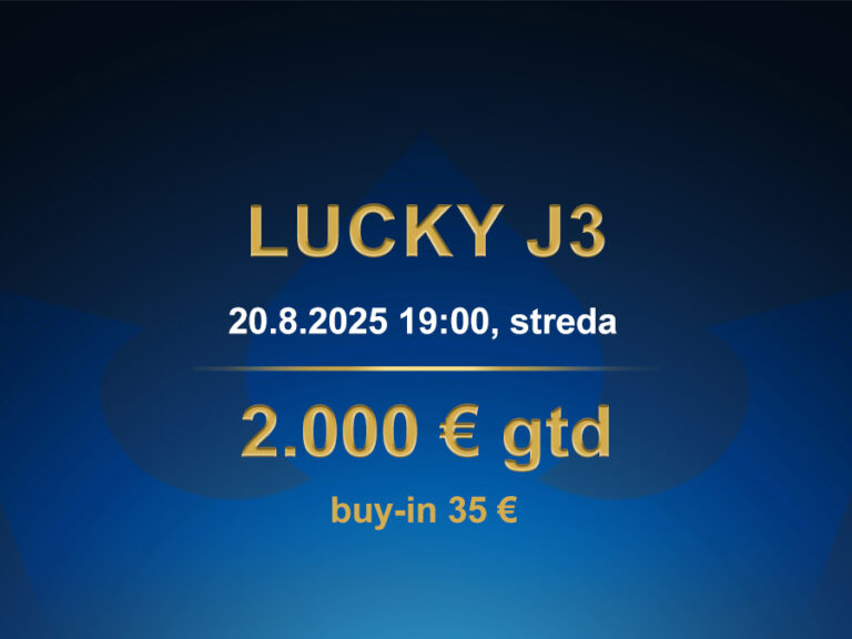 LUCKY J3 20.8.2025 casino excel Poprad