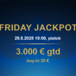 FRIDAY JACKPOT 29.8.2025 casino excel Poprad