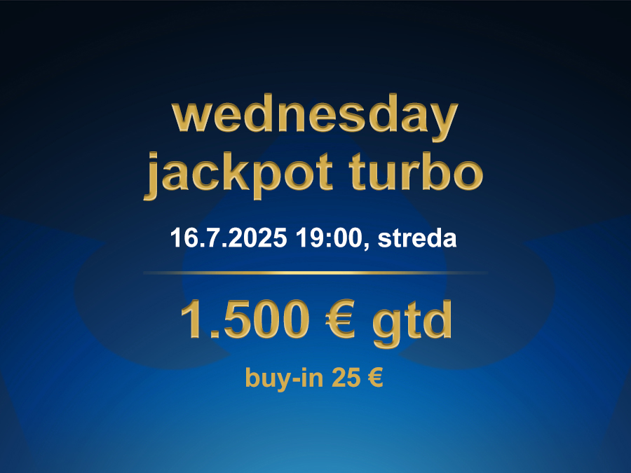WEDNESDAY JACKPOT TURBO 16.7.2025 casino excel Prievidza
