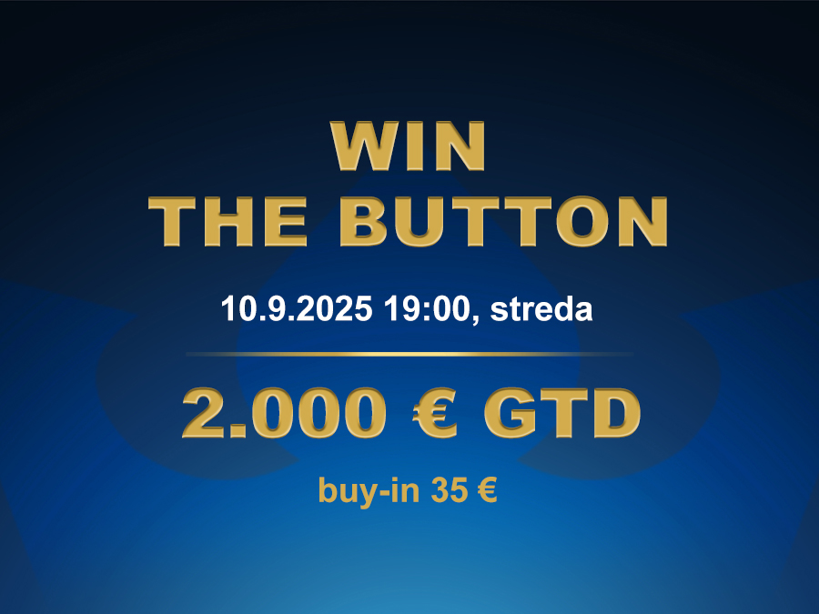 WIN THE BUTTON 10.9.2025 casino excel Poprad