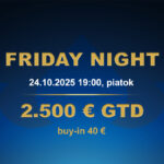 FRIDAY NIGHT 24.10.2025 casino excel Prievidza