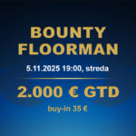BOUNTY FLOORMAN 5.11.2025 casino excel Poprad