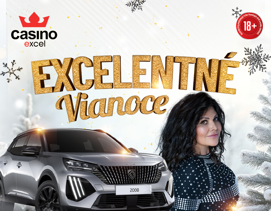 EXCELENTNÉ VIANOCE casino excel Žilina
