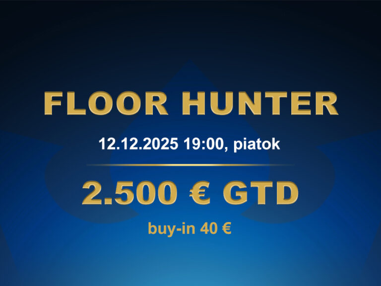 FLOOR HUNTER 12.12.2025 casino excel Prievidza