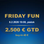 FRIDAY FUN 6.2.2026 casino excel Prievidza