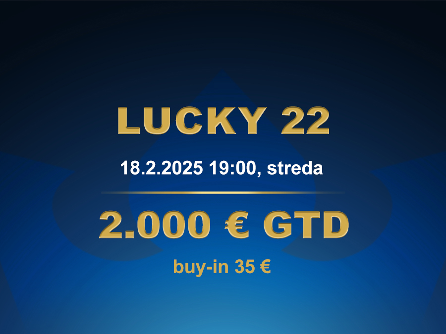 LUCKY 22 18.2.2026 casino excel Poprad