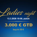 LADIES NIGHT 13.3.2026 casino excel Poprad