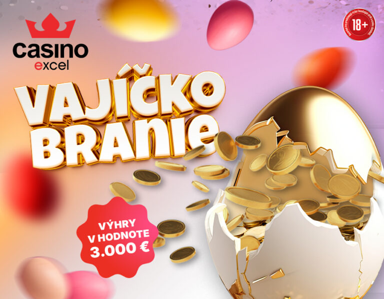 VAJÍČKOBRANIE casino excel Piešťany