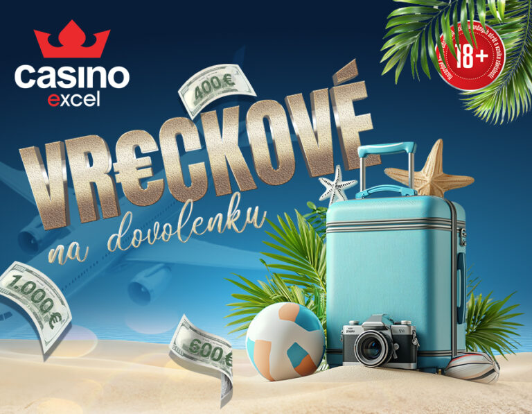 VRECKOVÉ NA DOVOLENKU casino excel Prievidza