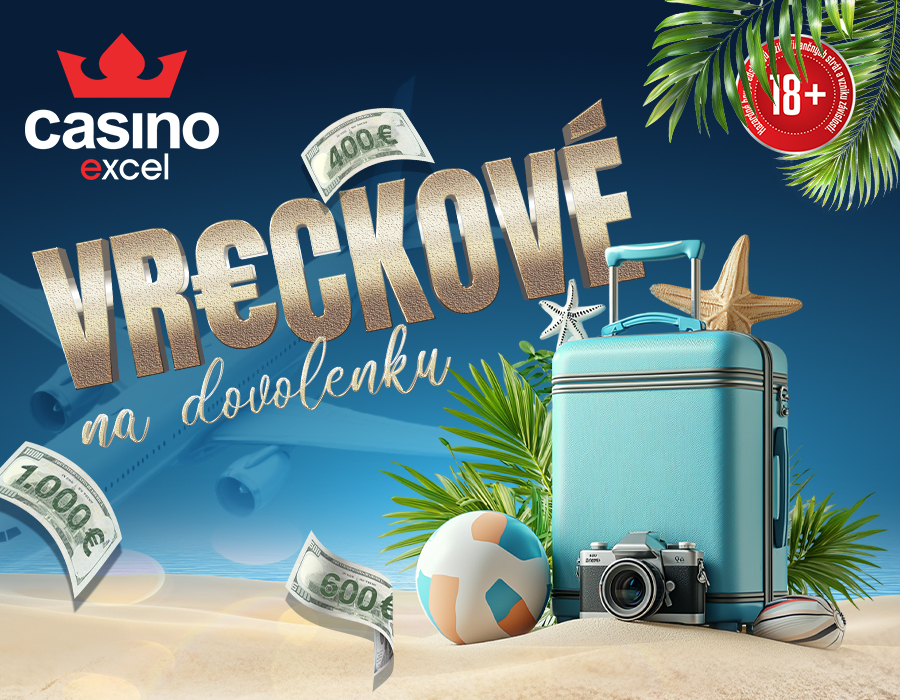 VRECKOVÉ NA DOVOLENKU casino excel Prievidza