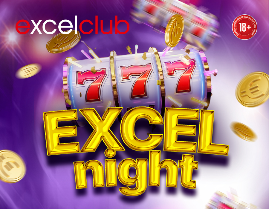 EXCEL NIGHT excelclub Košice