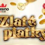 ZLATÉ PIATKY casino excel Žilina