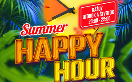 SUMMER HAPPY HOUR casino excel Prievidza