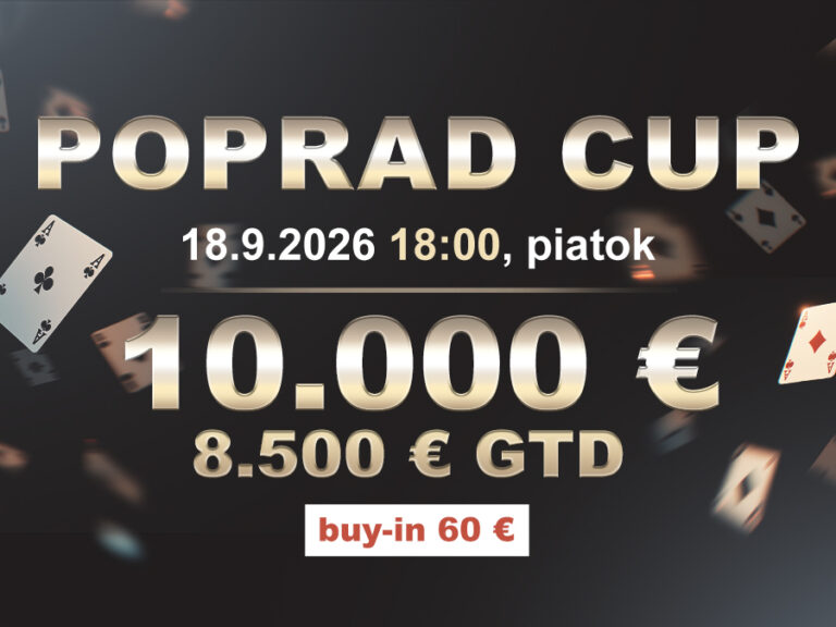 POPRAD CUP casino excel Poprad 10.000 €/8.500 €