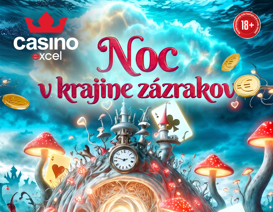 NOC V KRAJINE ZÁZRAKOV casino excel Považská Bystrica