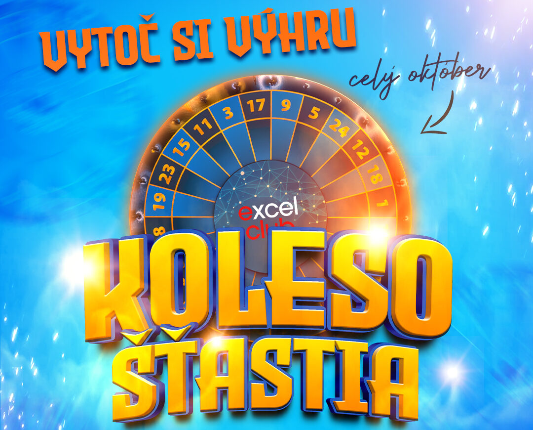 KOLESO ŠŤASTIA excelclub Košice